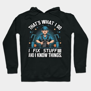 "I Fix stuff" Funny Mechanic, Ingenieur, Garage Hoodie